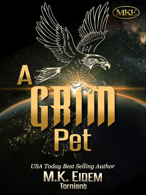 Title details for A Grim Pet by M.K. Eidem - Wait list